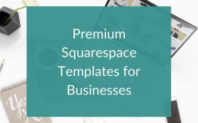 Ultimate List of Premium Squarespace Templates for Sale
